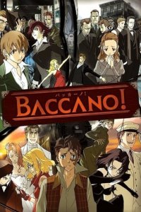 Baccano! Cover, Stream, TV-Serie Baccano!
